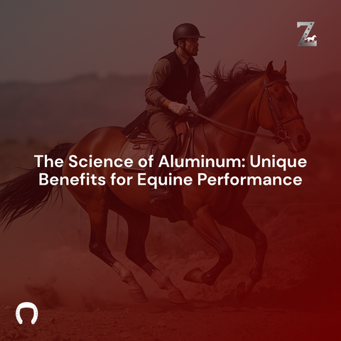 The Science of Aluminum: Unique Benefits for Equine Performance